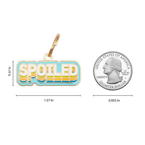 Pet ID Tag - Spoiled