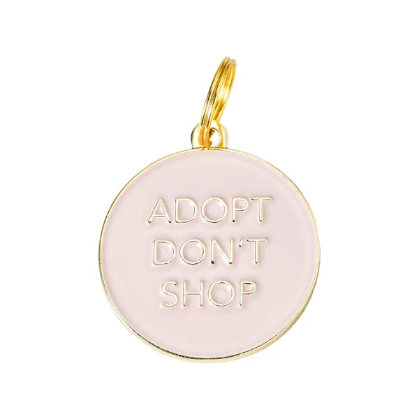 Pet ID Tag - Adopt Don't Shop